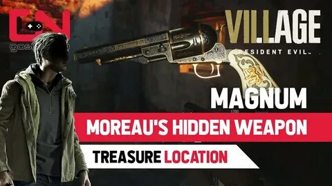 MAGNUM Location Resident Evil Village Treasure - Moreau’s Hi