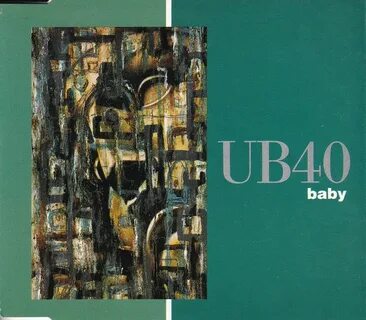UB40 - Baby Релизы, рецензии, авторы Discogs