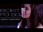 Sarah Geronimo - Bakit Pa Ba (Official Music Video) Chords -