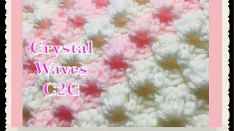 Crystal Waves how to C2C (Corner to Corner) Version Crochet 