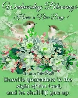 Humble Yourselves In The Sight Of The The Lord, Wednesday Bl