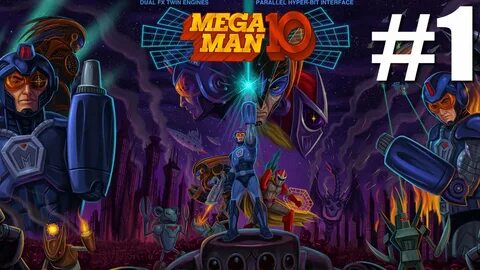 Let's Play - Mega Man 10 - Episode #1 - YouTube