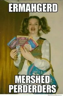 ermahgerd 21st birthday meme, 21st birthday quotes, Ermahger