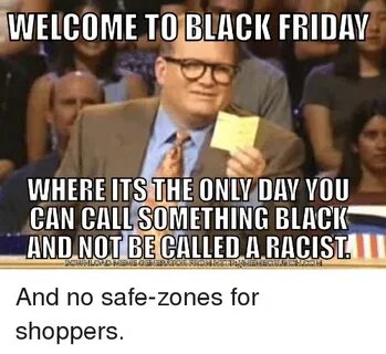 Black Friday Meme Racist