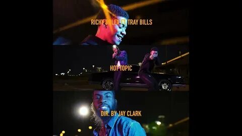 Richy Rolex ft. Tray Bills - Hot Topic (OFFICIAL VIDEO) - Yo