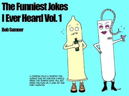 The Funniest Jokes I ever Heard vol. 1 Funny picture jokes, 