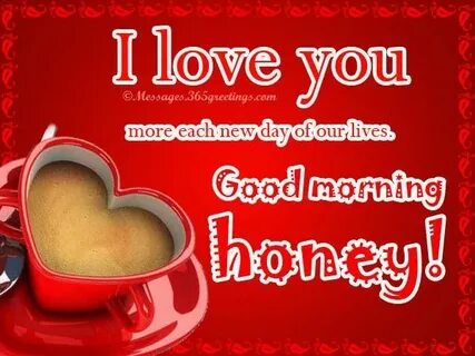 Good Morning Love Messages - 365greetings.com Good morning h