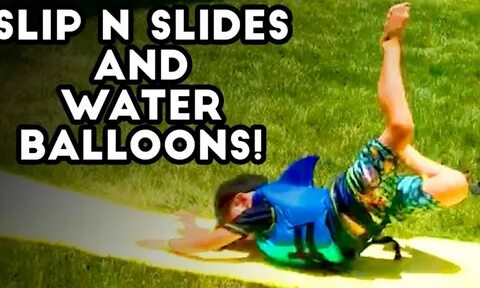 WATER FAILS Water Balloons and Slip n Slides Funny Summer Fa