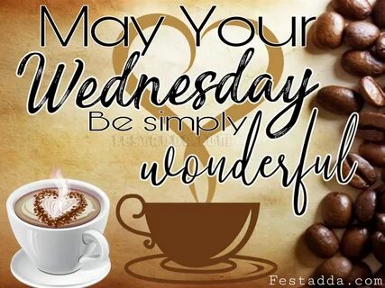 Happy Wednesday GIF Wednesday morning quotes, Wednesday morn