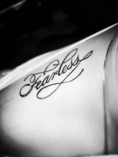 Fearless tattoo #fearless #tattoo Fearless tattoo, Typograph