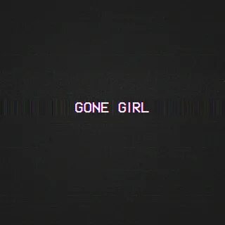 ELI - Gone Girl SMSTracks.com