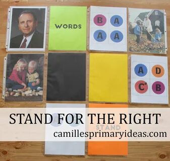 Stand for the Right - Singing Time Ideas LDS Camille's Prima