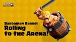 Clash Royale Barbarian Barrel TEST 8K 60 fps - YouTube