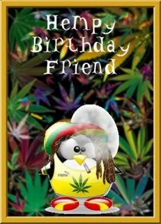 Happy Birthday Stoner Quotes. QuotesGram