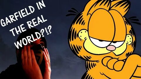 Steve the Vlogger FINDS GARFIELD IN THE REAL WORLD?!?! - You