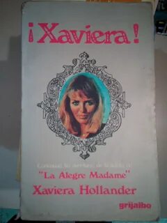 LA ALEGRE MADAME XAVIERA HOLLANDER PDF