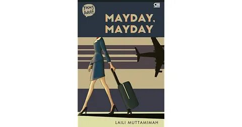 Inasni Dyah R.'s review of Mayday, Mayday