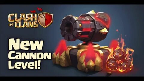 Clash of Clans - Level 13 Cannons! (New Update)Clash of Clan