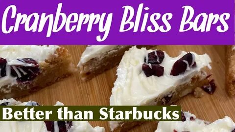Cranberry Bliss Blondies - Starbucks Copycat. #cranberryblis