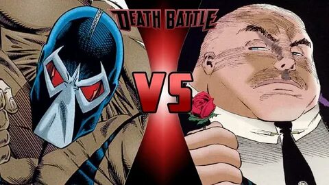 bane vs kingpin Death Battle Know Your Meme