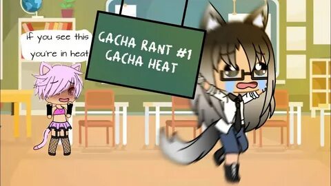 Gacha heat - Gacha rant 1 - YouTube