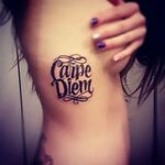 My seize the day tattoo. Ribs sucked Tattoos and piercings, 