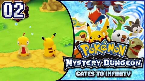 Pokémon Mystery Dungeon - Gates to Infinity Part 2 HOUSE OF 