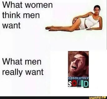 What women think men want * ( What men really want