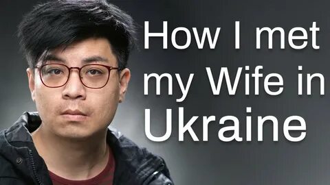 How I met my Ukrainian Wife in Mordinson agency - client fro