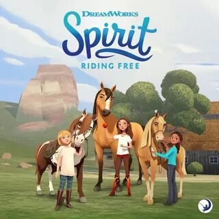 Spirit Riding Free - YouTube