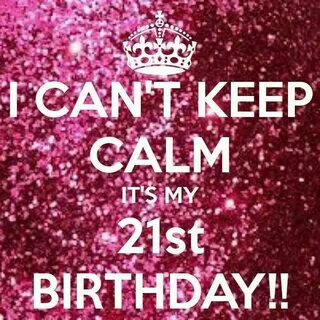 Happy 21st Birthday To Me! 25th birthday parties, Happy 25th