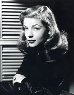 We Had Faces Then - Lauren Bacall, 1944-45 Lauren bacall mov