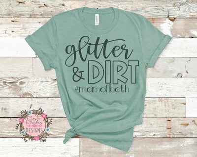 gift for mom Mom shirt funny mom shirt mom of boys Glitter &