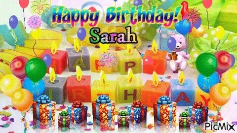 Happy Birthday Sarah i love you - PicMix