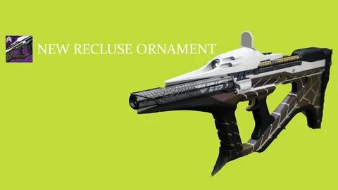 NEW RECLUSE ORNAMENT "Necrosis" Destiny 2 Season Of The Wort