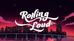 Rolling Loud 2020 Wallpapers - Wallpaper Cave