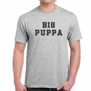 Big Puppa Men's T-Shirt Drinking shirts, Funny dogs, Funny a