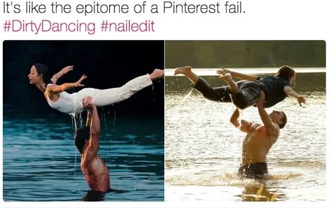 It's like the epitome of a Pinterest fail. #DirtyDancing #na