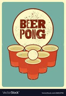 Beer pong typography vintage grunge style poster Vector Imag