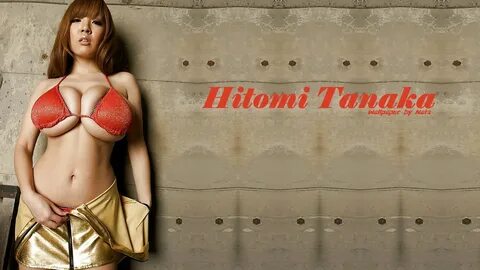 Free Download High quality Hitomi Tanaka Wallpaper Num. 2 : 