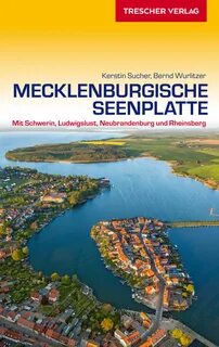 Mecklenburgische Seenplatte Reiseführer vom Trescher Verlag 