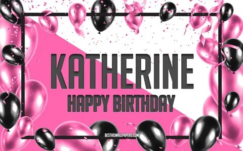 Indir duvar kağıdı Doğum günün kutlu olsun Katherine, Doğum 