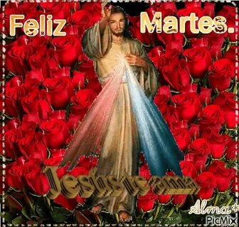 feliz martes - PicMix