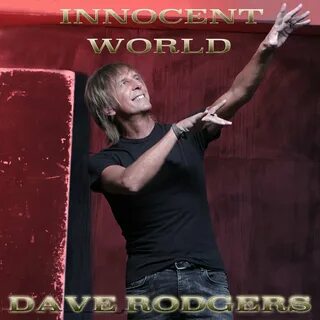 Dave Rodgers альбом Innocent World слушать онлайн бесплатно 