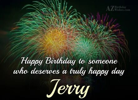 Happy Birthday Jerry - AZBirthdayWishes.com
