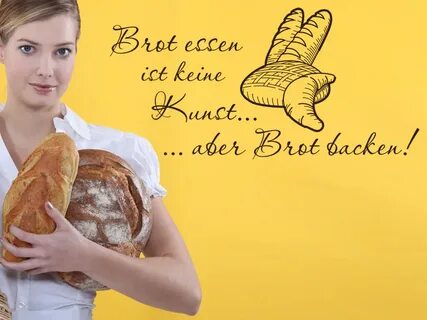 Wandtattoo Bäckerei Spruch Brot essen... Wandtattoos.de