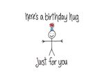 Here’s A Birthday Hug Just For You. Birthday hug, Happy birt