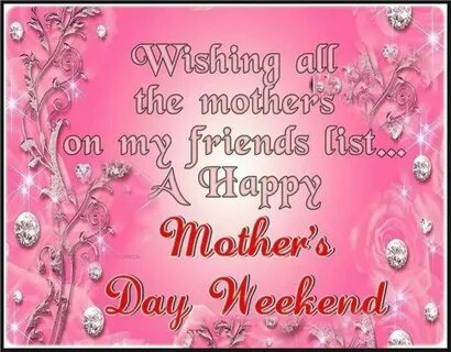 #motherdayweekend Happy mother day quotes, Happy mothers day