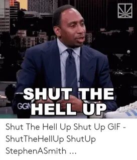 🐣 25+ Best Memes About Shut the Hell Up Pictures Shut the He