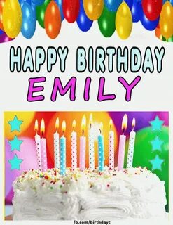 Happy Birthday Emily images gif - Happy Birthday Greeting Ca